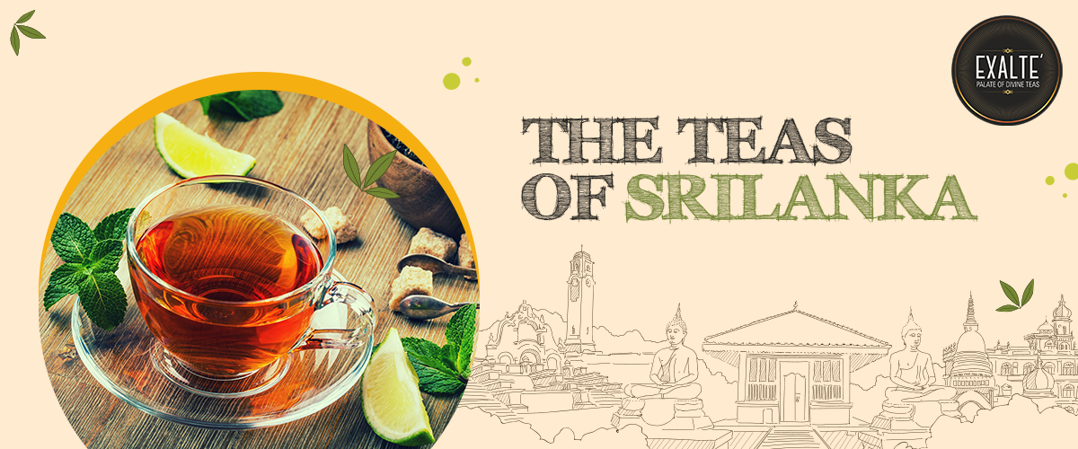 The Teas of Srilanka